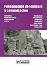 Fundamentos Lenguaje Y Comunicacion