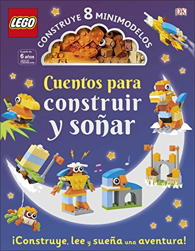 Lego® Cuentos Para Construir Y Soñar: ¡construye Lee Y Sueña