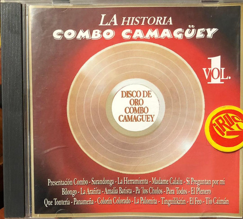 Cd - Combo Camagüey / La Historia Vol 1. Comp (1998)