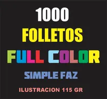 Comprar 1000 Folletos \u002F Volantes . 10x15 Full Color Simple Faz 115 G