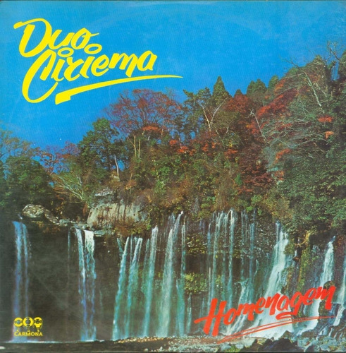 Vinil (lp) Duo Ciriema - Homenagem Duo Ciriema