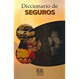 Libro Diccionario De Seguros *cjs