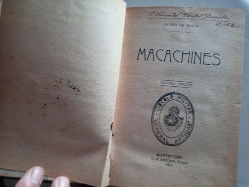 Antiguo Libro Macachines Javier De Viana 1913