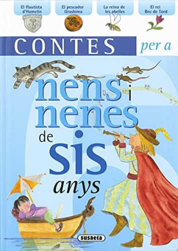 Contes per a nens i nenes de sis anys, de Susaeta, Equip. Editorial Susaeta, tapa pasta blanda, edición 1 en español, 2022