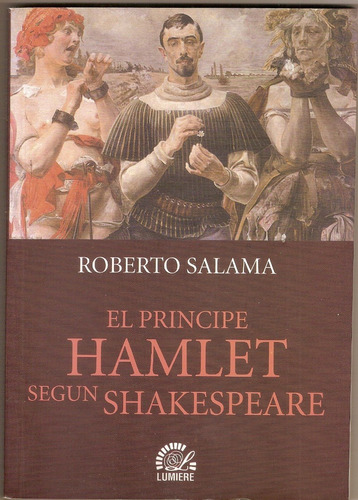 El Principe Hamlet Segun Shakespeare