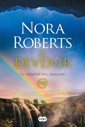Devenir [el Legado Del Dragon 2] - Roberts Nora.