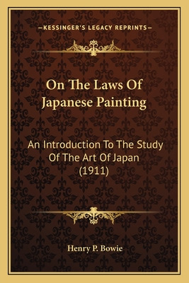 Libro On The Laws Of Japanese Painting: An Introduction T...
