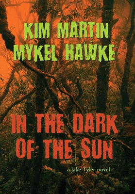 Libro In The Dark Of The Sun - Martin, Kim