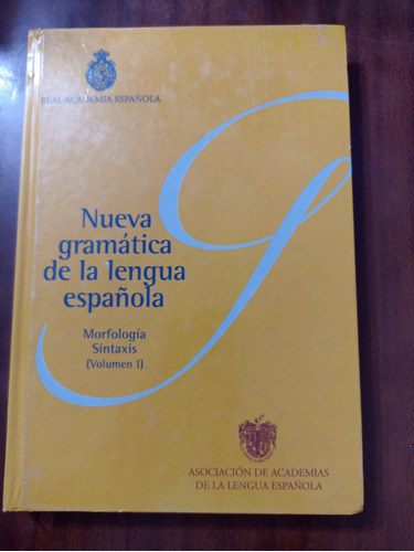 Nueva Gramática De La Lengua Española 