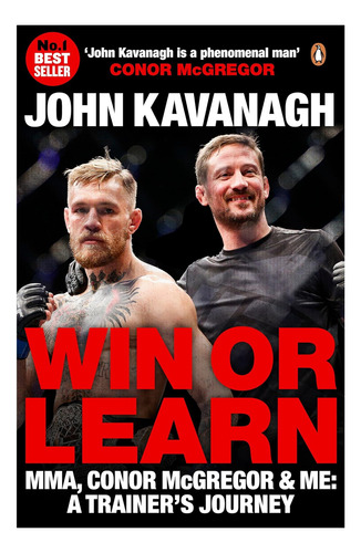 Libro: Win Or Learn: Mma, Conor Mcgregor & Me: A Trainer''s