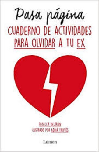 Pasa Página (cuaderno De Actividades Para Olvidar A Tu Ex)