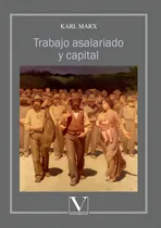 Comprar Trabajo Asalariado Y Capital, De Karl Marx