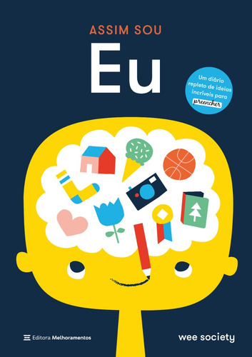 Livro Assim Sou Eu De Wee Society Edição 1 Um Diário Repleto De Ideias Incríveis Para Preencher Em Português 2022 Editora Melhoramentos