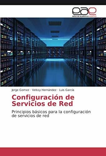 Libro Configuración De Servicios De Red: Principios Bás Lcm9