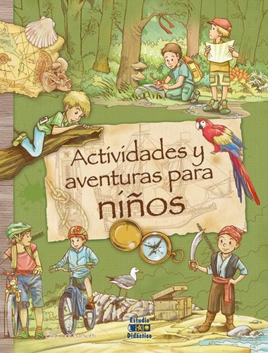 Actividades Y Aventuras Para Niños - Renzo Barsotti, De Renzo Barsotti. Editorial Edimat En Español