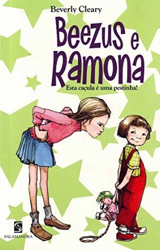 Libro Beezus E Ramona - Sta Cacula E Uma Pestinha! De Modern