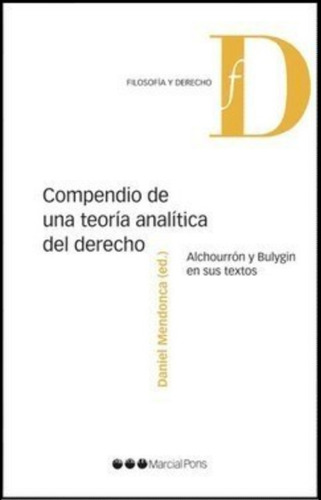 Compendio De Una Teoría Analítica Del Derecho / Mendonca