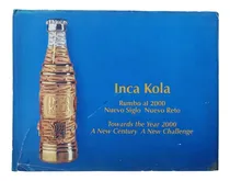 Comprar Inca Kola Historia Libro Documento Gaseosa
