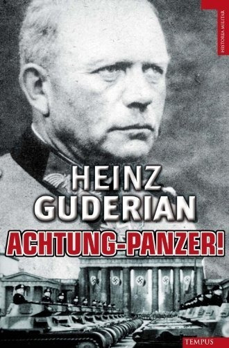 Achtung-panzer! - Guderian, Heinz  - *