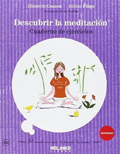 Cuaderno De Ejercicios Para Descubrir La Meditacion - Elisa