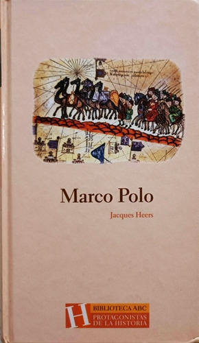 Marco Polo _ Jaques Herrs 