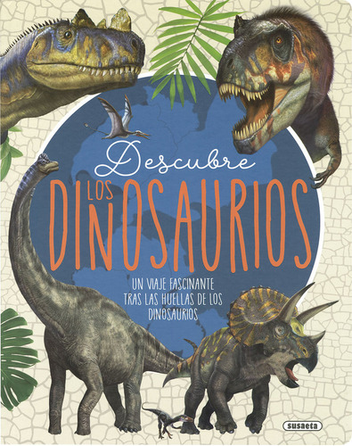 Libro Descubre Los Dinosaurios - Fortin, Mathieu