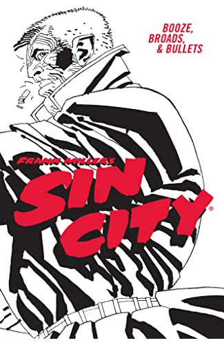 Libro Frank Miller's Sin City Volume 6: Booze Broads And De