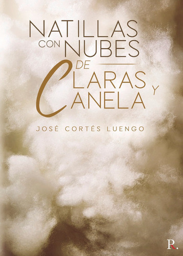 Libro Natillas Con Nubes De Claras Y Canela