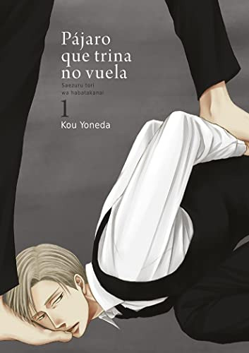 Pajaro Que Trina No Vuela - Yoneda Kou