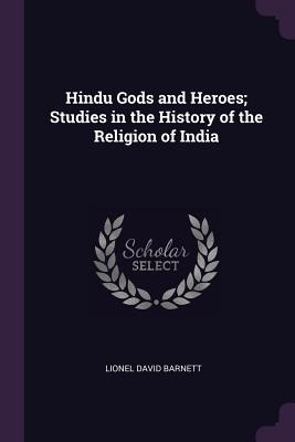 Libro Hindu Gods And Heroes; Studies In The History Of Th...