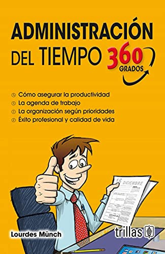 Libro Administración Del Tiempo 360 Grados De Lourdes Münch