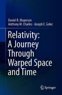 Libro Relativity: A Journey Through Warped Space And Time...