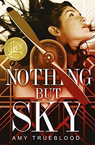 Nothing But Sky - Amy Trueblood, De Amy Trueblood. Editorial Flux En Inglés