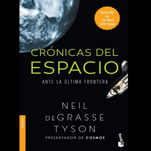 Libro Fisico Cronicas Del Espacio. Ante La Ultima Frontera