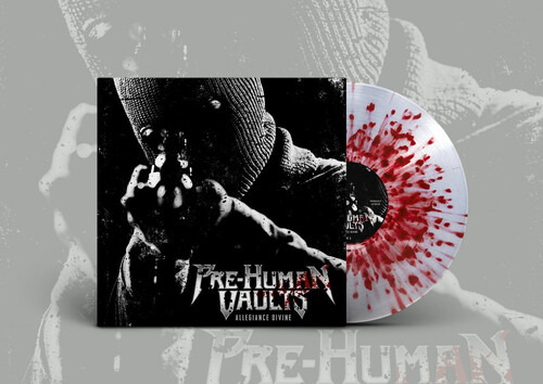 Prehuman Vaults Allegiance Divine - Clear Splatter Lp