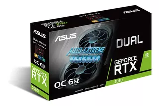 Tarjeta Video Asus Geforce Rtx 2060 6gb Gddr6