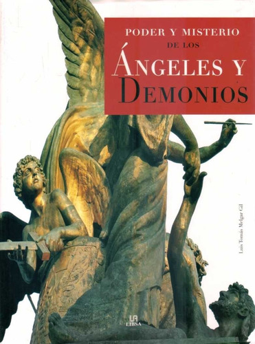 Poder Y Misterio De Los Ángeles Y Demonios / Latiaana