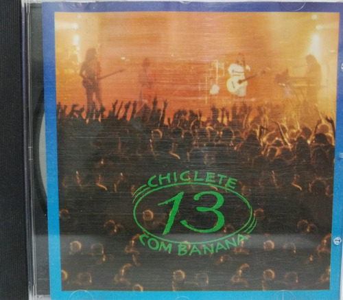 Chiclete Com Banana  13 Cd La Cueva Musical Made In Brasil