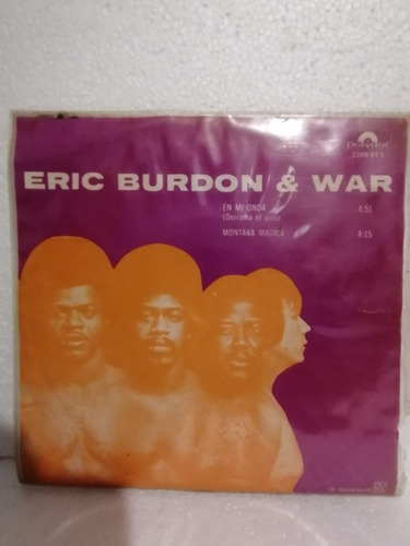 Disco De Acetato 45 Rpm Eric Burdon & War----derrama El Vino