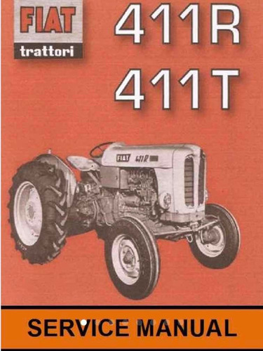 Manual De Taller Tractor Fiat 411 R