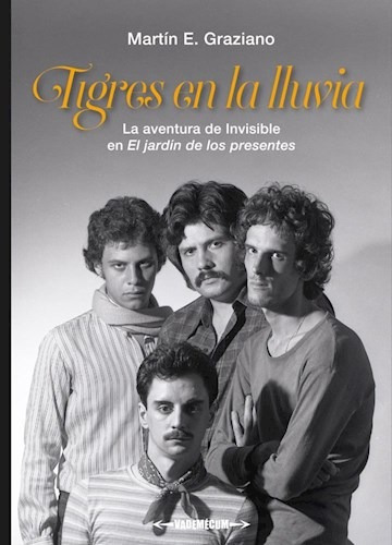 Tigres En La Lluvia, Martin Graziano, Ed. Perro Andaluz