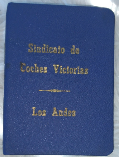 Antiguo Carnet Sindicato Coches Victoria Los Andes/ Sin Uso