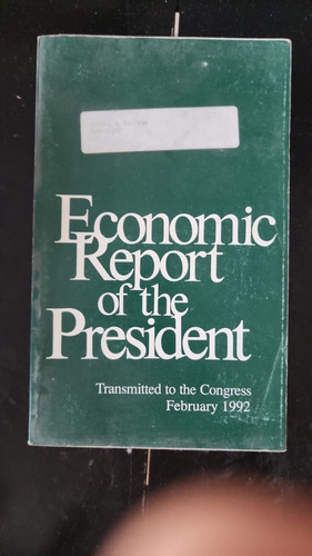 Reporte Economico Del Presidente (usa) Bush En Inglés