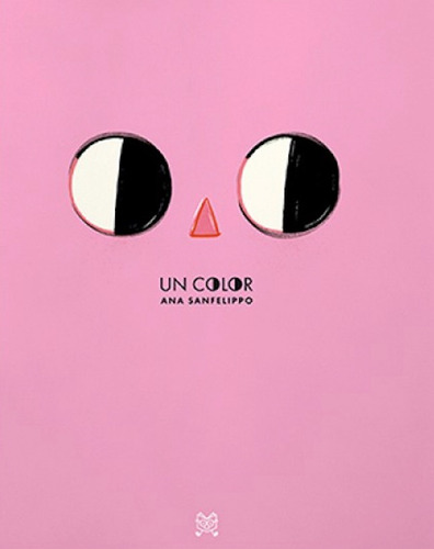 Un Color- Ana Sanfelippo- Lecturita