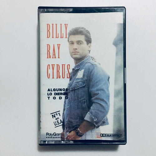 Billy Ray Cyrus - Algunos Lo Dieron Todo Cassette Nuevo