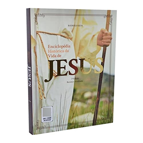 Libro Enciclopédia Histórica Da Vida De Jesus De Rodrigo Sil