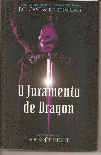 Livro O Juramento De Dragon ( House Of Night) Pc Cast (novo)