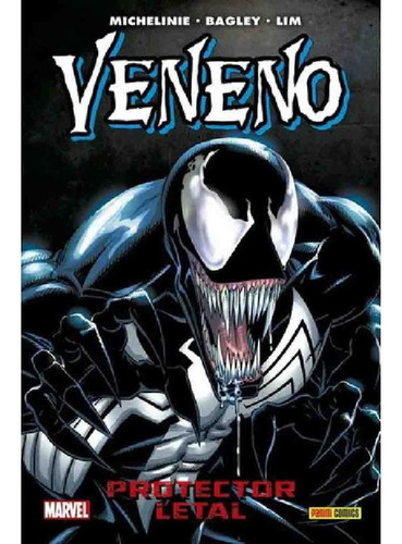 Libro - Veneno (hc) Protector Letal (100% Marvel Hc), De Ro