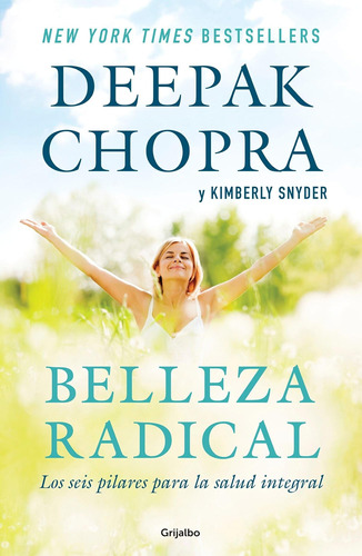 Libro: Belleza Radical Radical Beauty: How To Transform Your