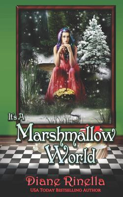 Libro It's A Marshmallow World - Rinella, Diane